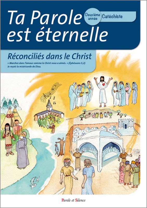 Ta parole est éternelle reconcilies dans le christ deuxième