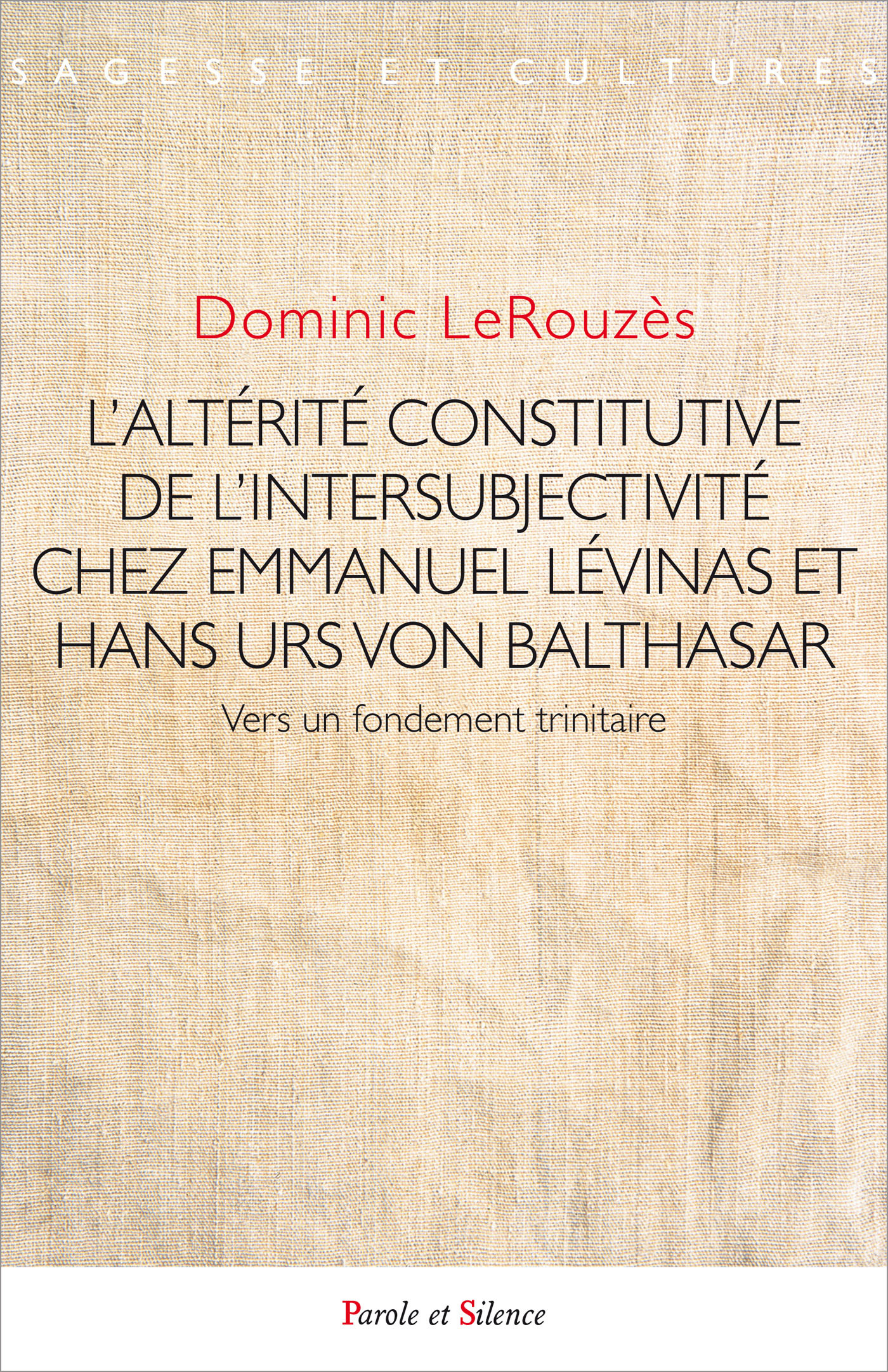 L'altérité constitutive de l'intersubjectivité