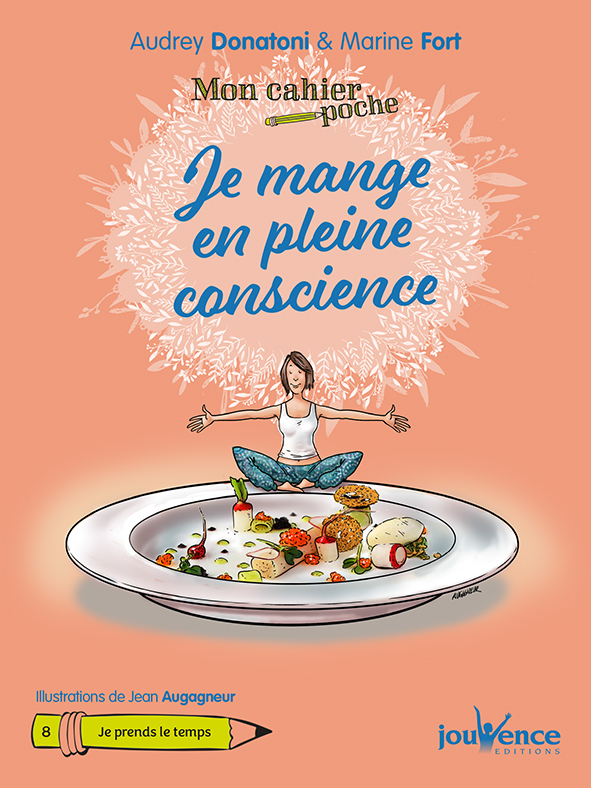 Je mange en pleine conscience