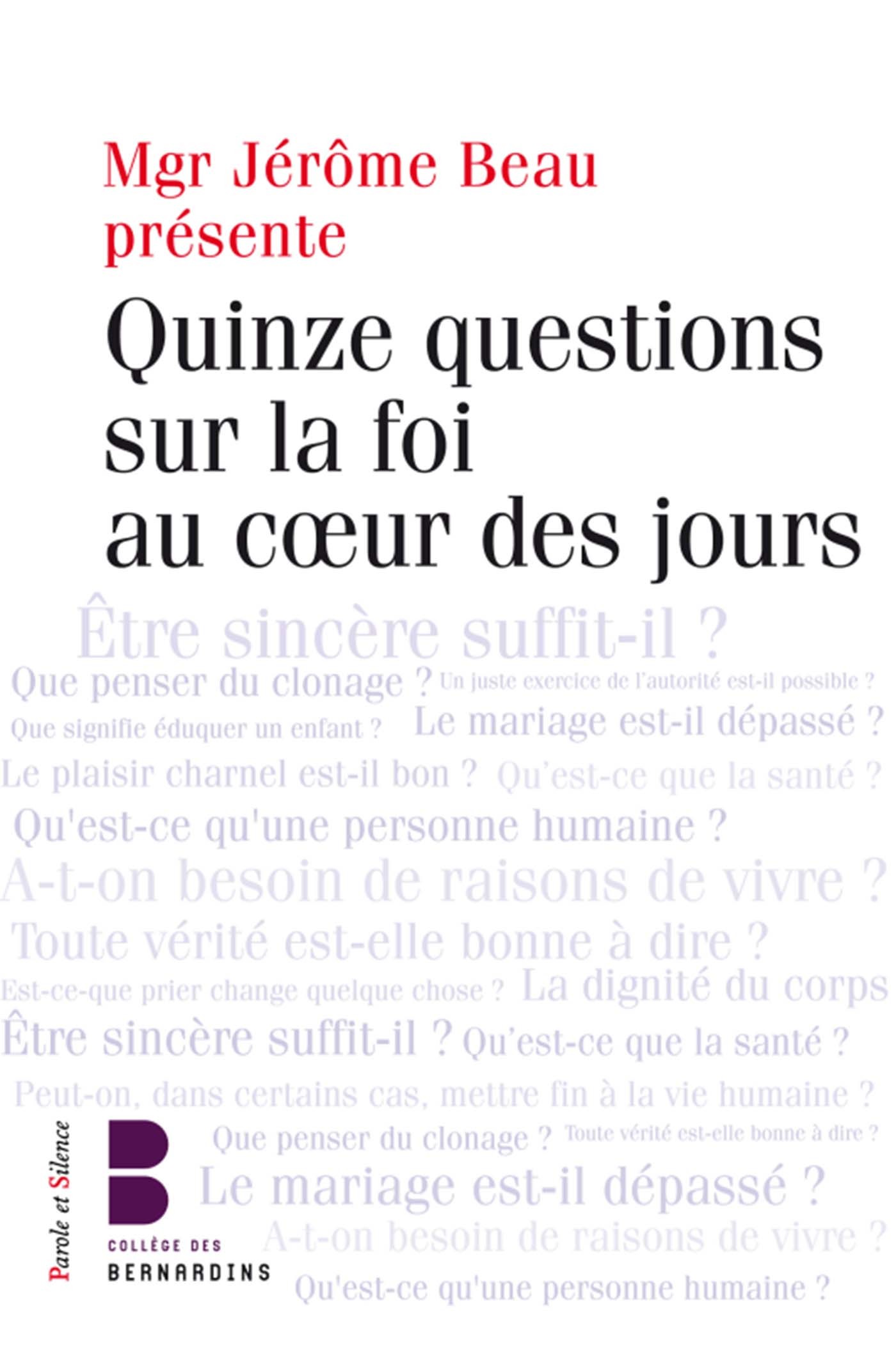 Questions sur la foi dans la vie
