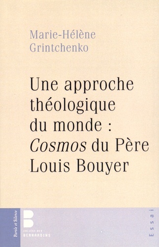 une approche theologique du monde cosmos de louis bouyer