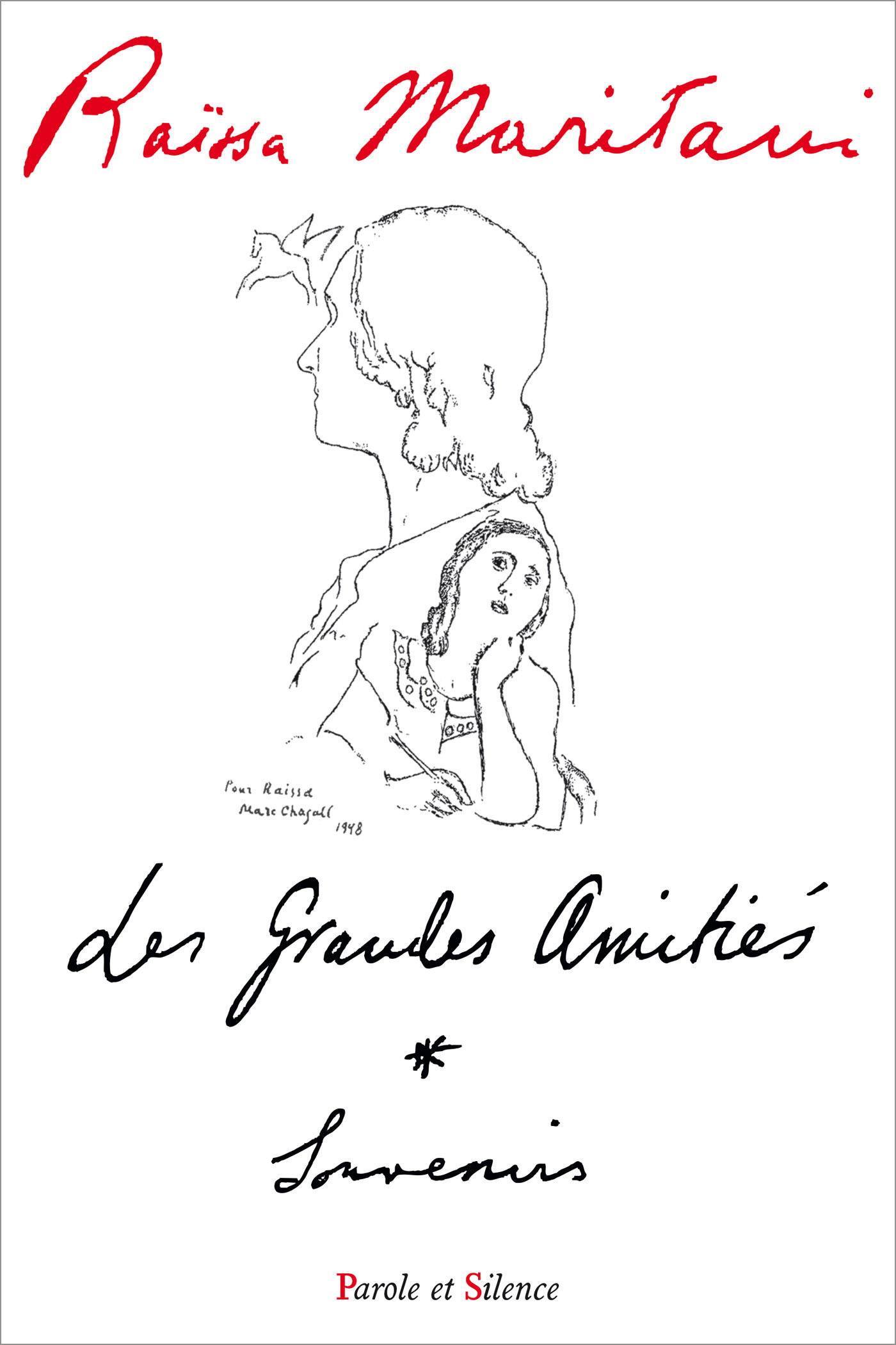 Les grandes amitiés