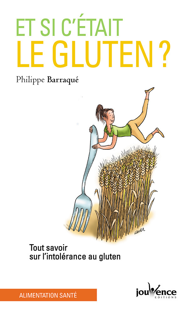 Et si c'était le gluten ?