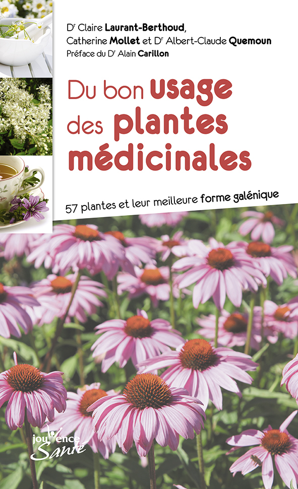 Du bon usage des plantes médicinales