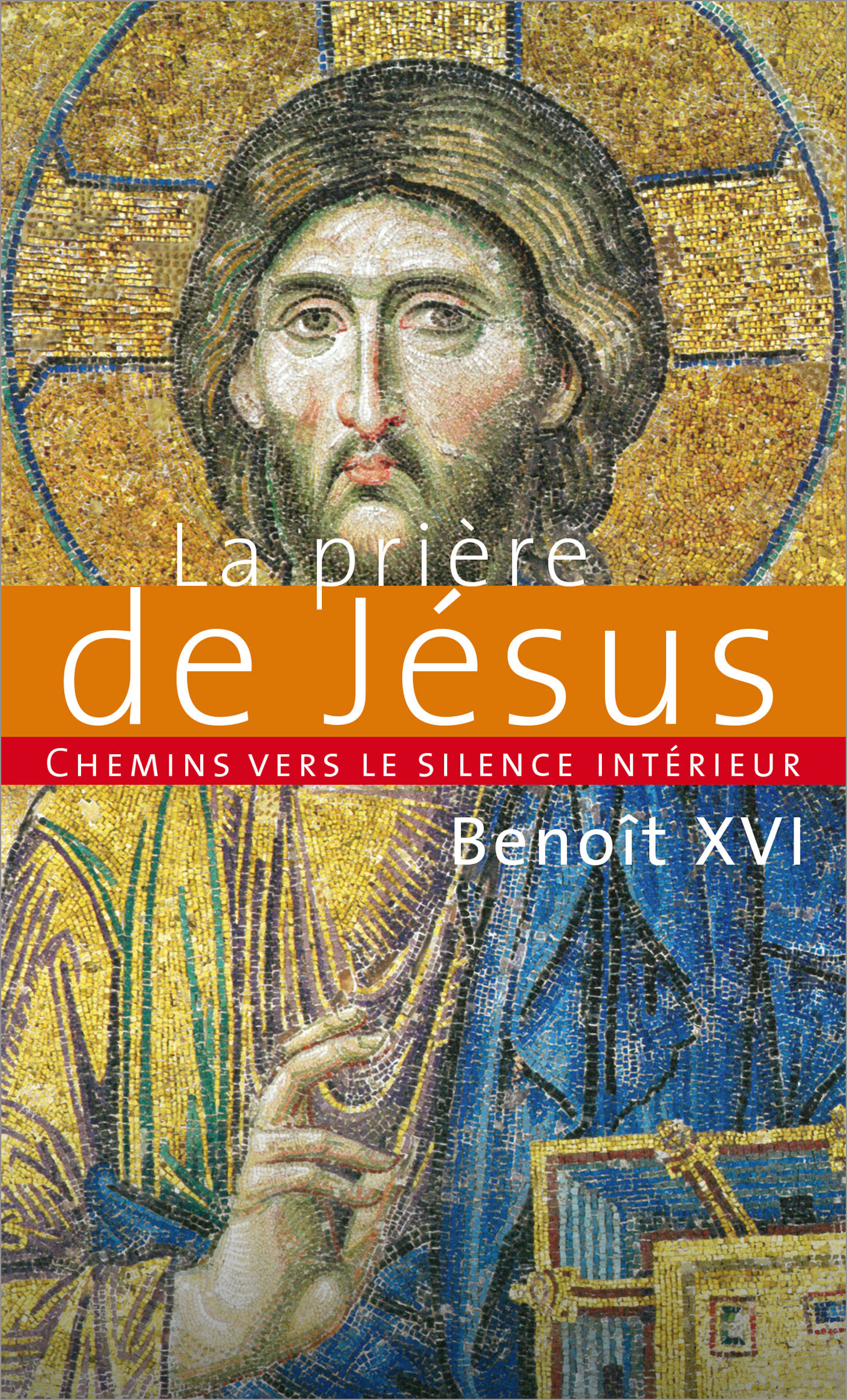 Chemins vers le silence interieur avec la priere de jesus