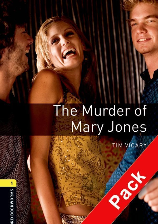 Oxford bookworms library 3e level 1; the murder of mary jones playscript audio cd pack