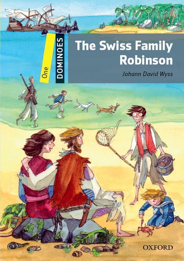 Dominoes 2nd edition level 1; swiss family robinson