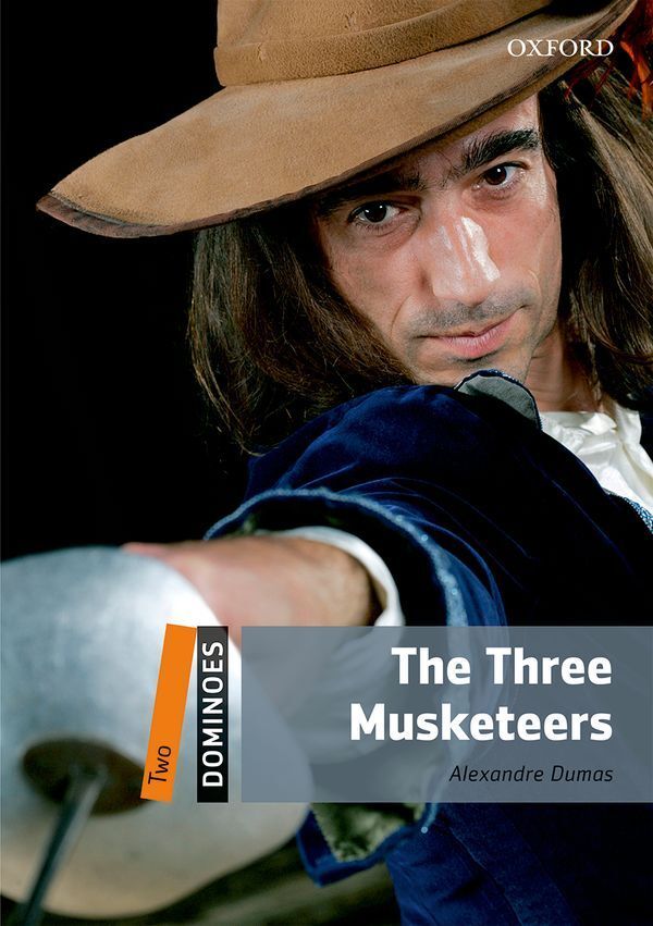 Dominoes 2nd edition 2; the three musketeers