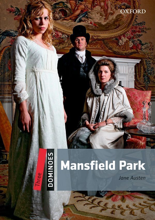 Dominoes 2nd edition level 3; mansfield park