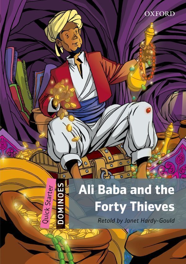 Dominoes new edition quick starter; ali baba and the forty thieves