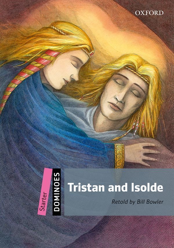 Dominoes 2nd edition starter; tristan and isolde