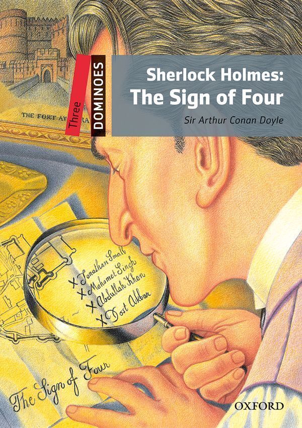 Dominoes 2nd edition level 3; sherlock holmes; the sign of four
