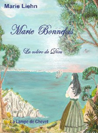 Marie Bonnefois La colère de Dieu