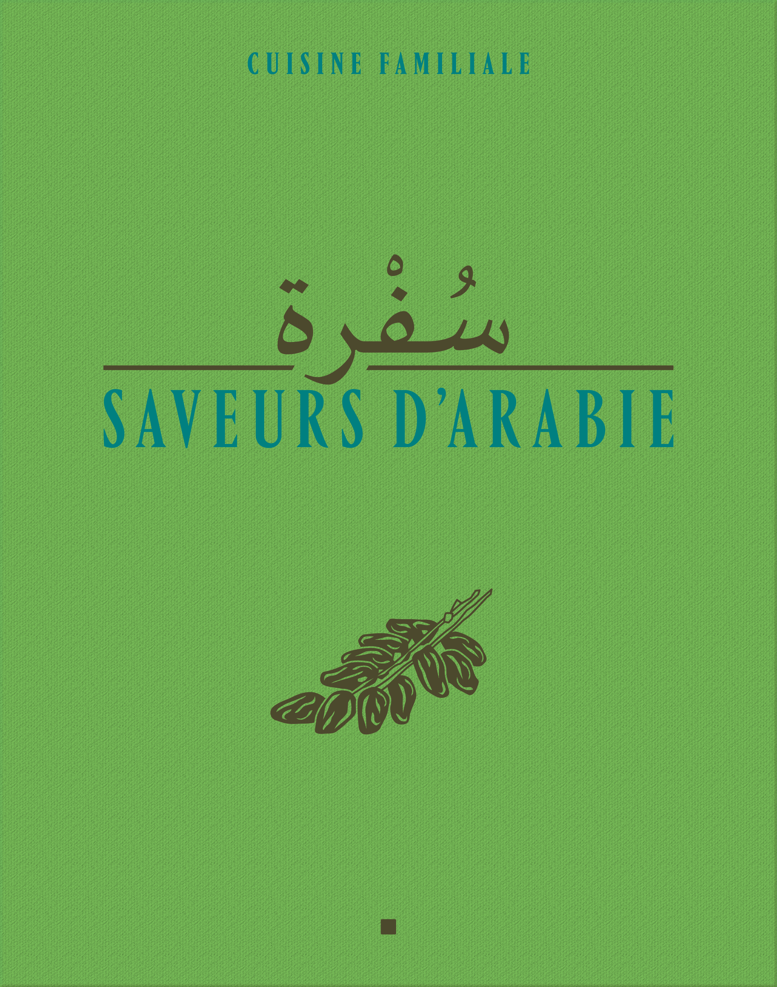 Saveurs d'Arabie