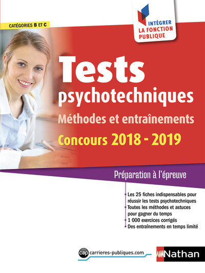 Tests psychotechniques - Méthodes et entraînements Catégories B/C - Intégrer la fonction publique
