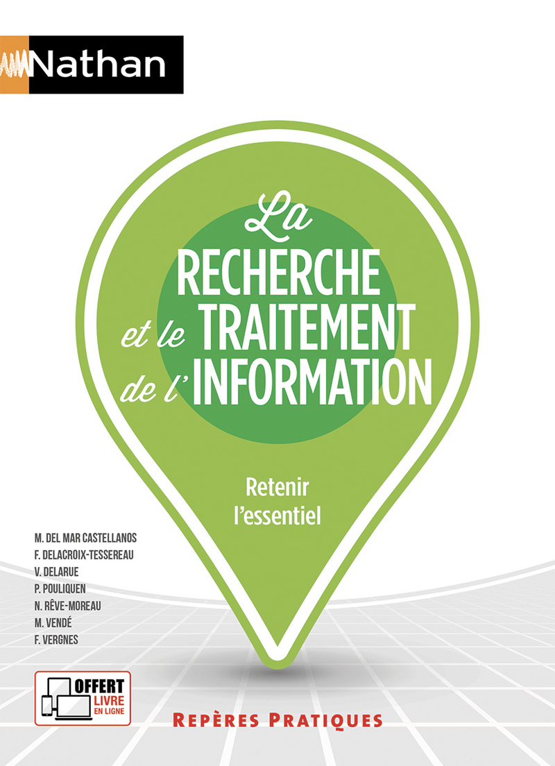 La recherche et le traitement de l'information - (Repères pratiques N° 25) - 2018