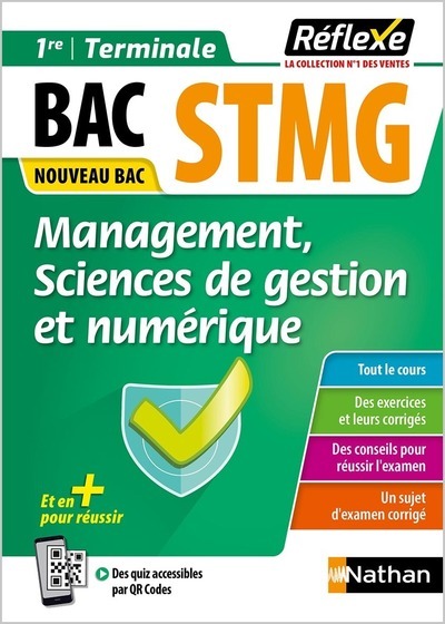 Guide Bac STMG - Spécialité Management, sciences de gestion et numérique 1re/ Tle - Réflexe - N° 89
