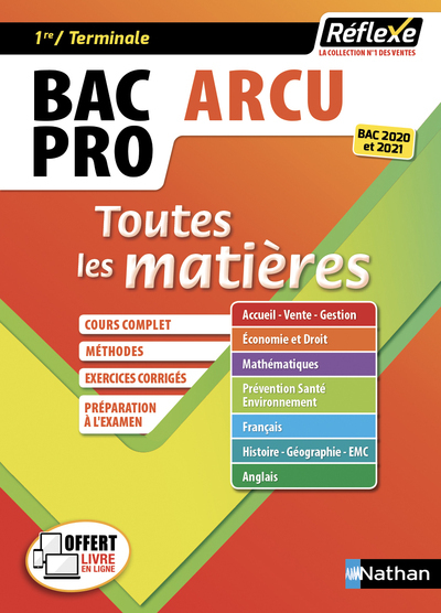 Accueil - Relation clients et Usagers BAC PRO - Toutes les matières - Réflexe N18 - 2017