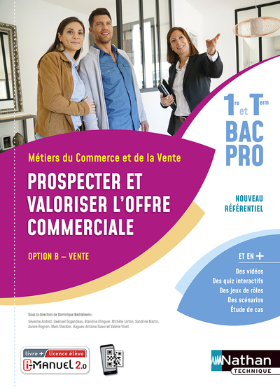 Prospecter et valoriser l'offre commerciale - Option B - 1re/Term Bac pro - Livre + licence élève
