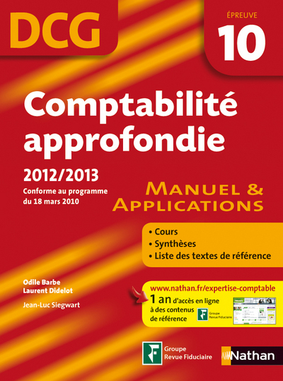 COMPTABILITE APROFONDIE EPREUVE 10 DCG MANUEL & APPLICATIONS 2012/2013