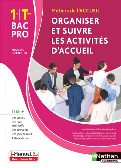 Organiser et suivre les activités d'accueil 1re/Term Bac pro - Livre + licence élève - 2020