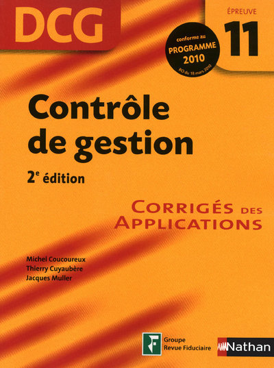 CONTROLE DE GESTION DCG EPREUVE 11 CORRIGES 2010