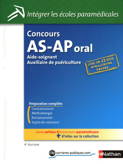 CONCOURS D'ENTREE AIDE-SOIGNANT AUXILIAIRE DE PUERICULTURE N15 - EPREUVE ORALE 2010 4ED