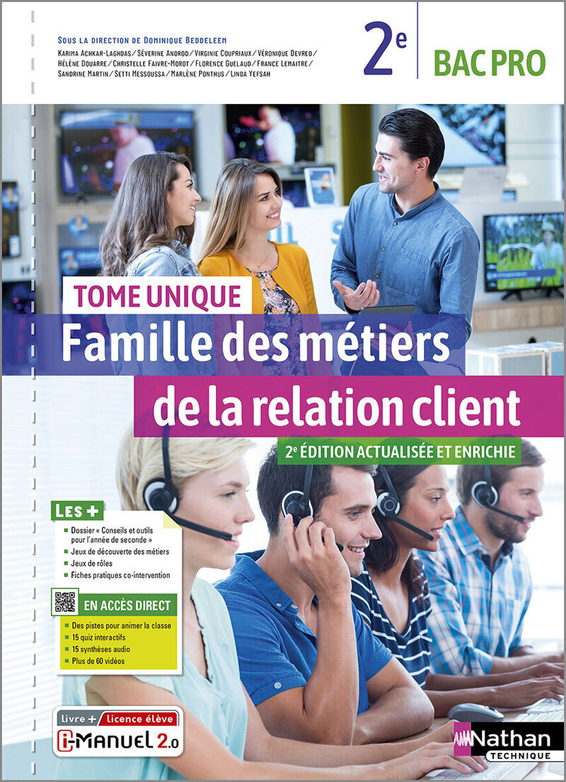 Famille des métiers de la relation client - Tome unique - 2ème Bac pro - Livre + Licence élève