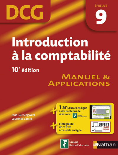 Introduction à la comptabilité Epreuve 9 DCG - Manuel et applications - 2016