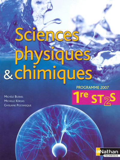 SCIENCES PHYSIQUES ET CHIMIQUES 1RE ST 2S ELEVE 2007