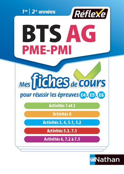 BTS Assistant de Gestion PME-PMI (Mes fiches de cours - Réflexe N°6) - 2018