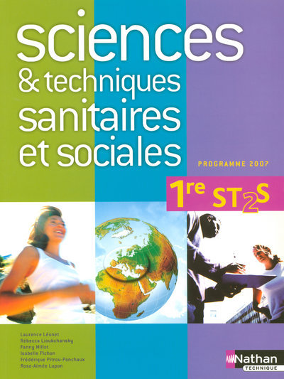 Sciences et techniques sanitaires et sociales 1re ST2S Manuel de l'élève