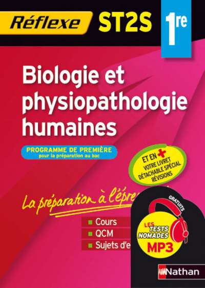 BIOLOGIE ET PHYSIOPATHOLOGIE HUMAINES 1RE ST2S - MEMO REFLEXE N95 2009
