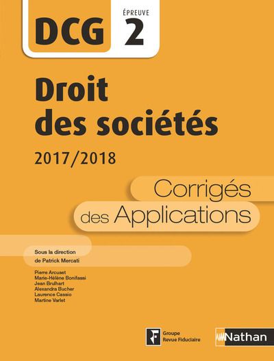 Droit des sociétés DCG Epreuve 2 Corrigés des applications 2017