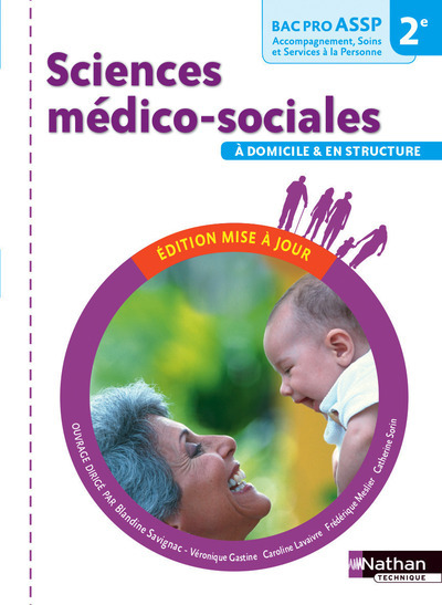 Sciences médico-sociales (pochette) 2ème Bac pro ASSP option en structure et à domicile élève - 2016