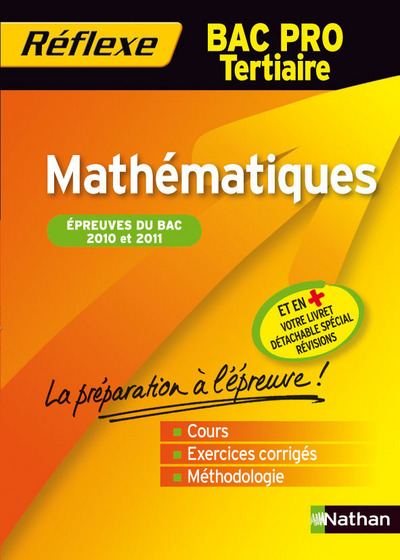 MATHEMATIQUES BAC PRO TERTIAIRE REFLEXE N13 2009