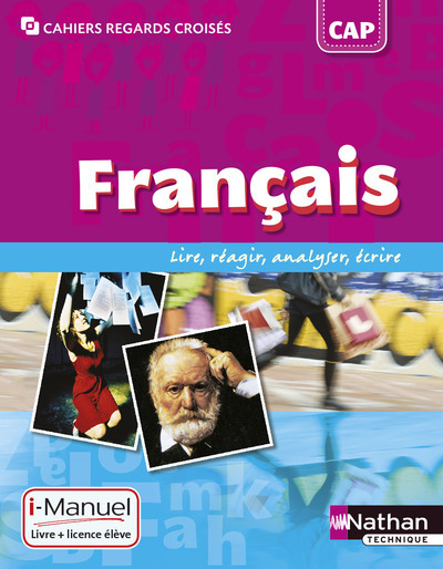 Français CAP Cahiers regards croisés CAP i-Manuel bi-média