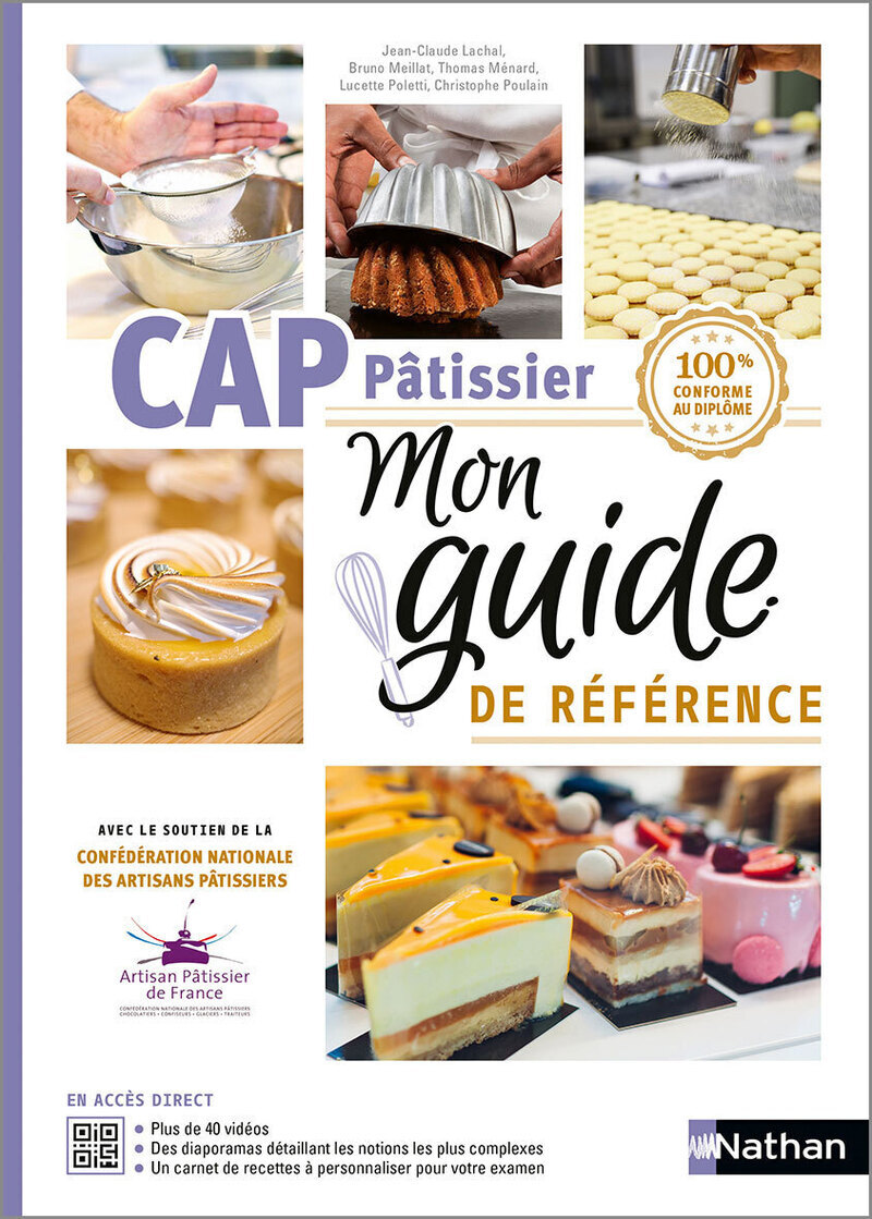 CAP Pâtissier Mon guide de référence
