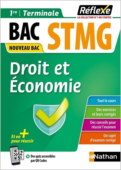 Guide Bac STMG - Spécialité Droit et Économie 1re/ Tle - Réflexe - N° 19