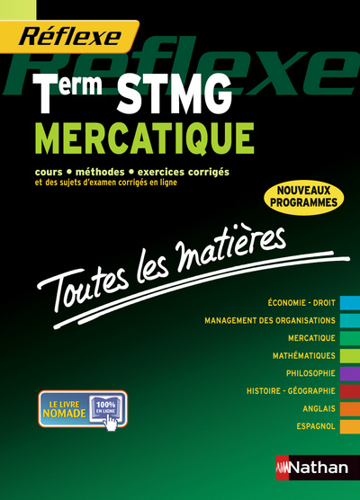 MERCATIQUE TERM STMG (TOUTES LES MATIERES) REFLEXE N03 2013