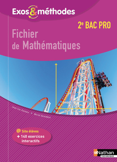 Fichier de Mathématiques - 2ème Bac Pro (Exos et méthodes) Elève - 2017