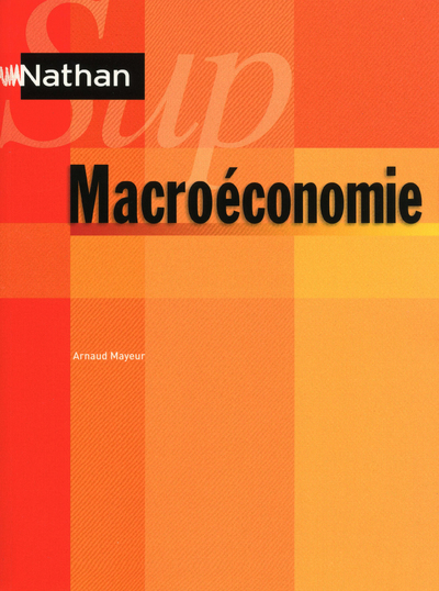 Macroéconomie (Nathan Sup)
