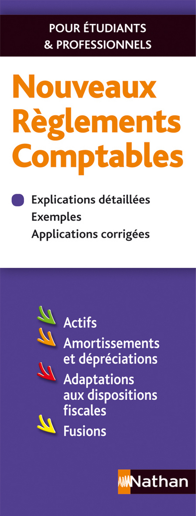 NOUVEAUX REGLEMENTS COMPTABLES