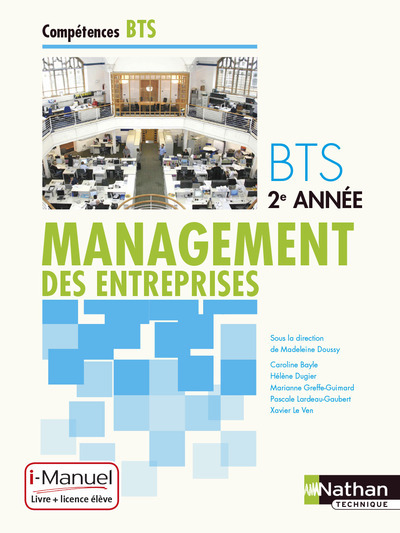 Management des entreprises BTS 2e année Compétences BTS i-Manuel bi-média
