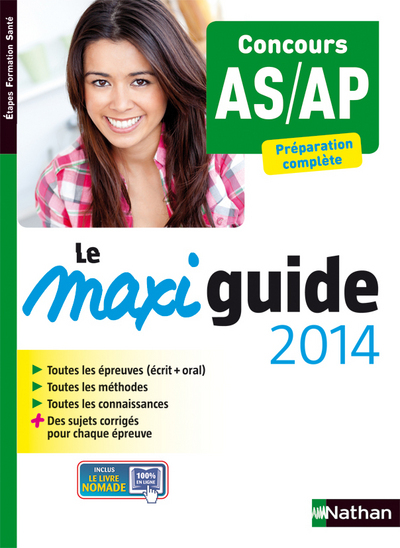 LE MAXI GUIDE 2014 AIDE-SOIGNANT/AUXILIAIRE DE PUERICULTURE (ETAPES FORMATIONS SANTE)