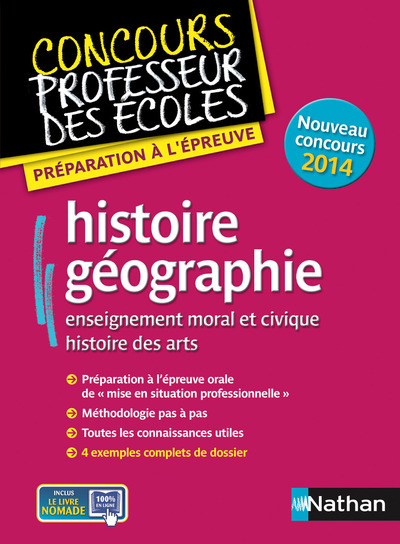 HISTOIRE GEOGRAPHIE - ENSEIGNEMENT MORAL ET CIVIQUE HISTOIRE DES ARTS - EPREUVE ORALE (CRPE) 2014