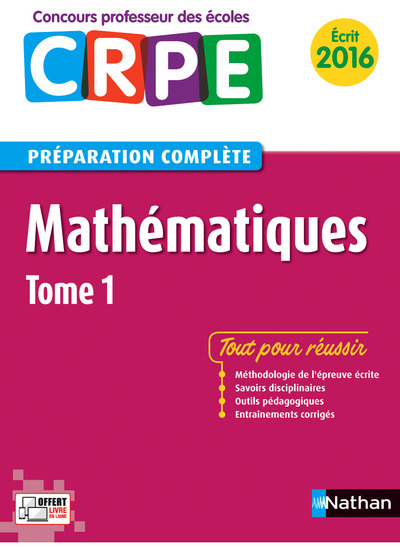 Mathématiques - Tome 1 Préparation à l'épreuve écrite Concours Professeur des écoles