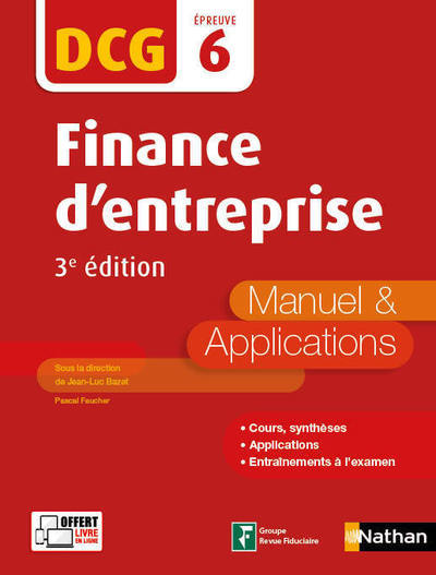 Finance d'entreprise - DCG - Epreuve 6 - Manuel et applications 2017
