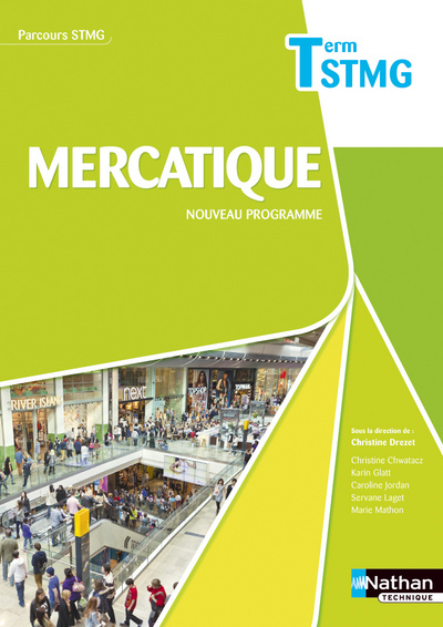 Mercatique - Tle STMG Parcours STMG Livre de l'élève