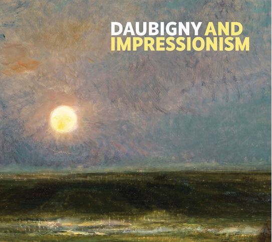 Daubigny and Impressionism /anglais